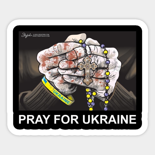 Pray for Ukraine Sticker by Tom Stiglich Cartoons